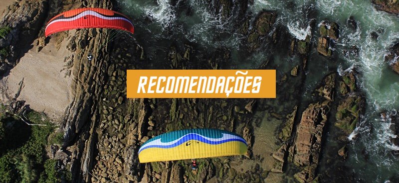 recomendações dicas iniciantes parapente paramotor paraglider asa delta